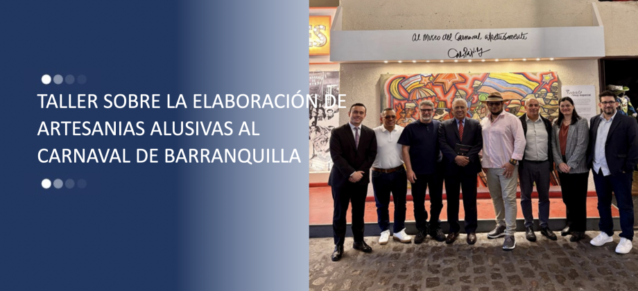 TALLER SOBRE LA ELABORACIÓN DE ARTESANIAS ALUSIVAS AL CARNAVAL DE BARRANQUILLA