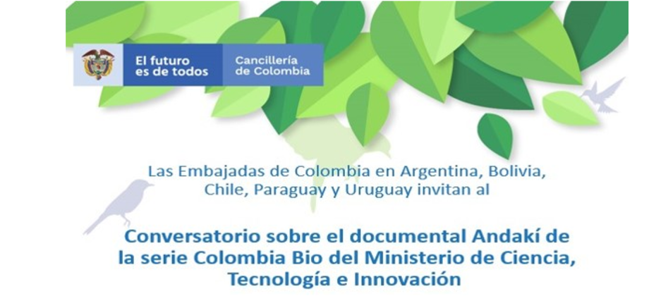 Las Embajadas en Argentina, Bolivia, Chile, Paraguay y Uruguay celebraron el Día del Medio Ambiente con un conversatorio virtual sobre el documental "Andakí, camino de vida”